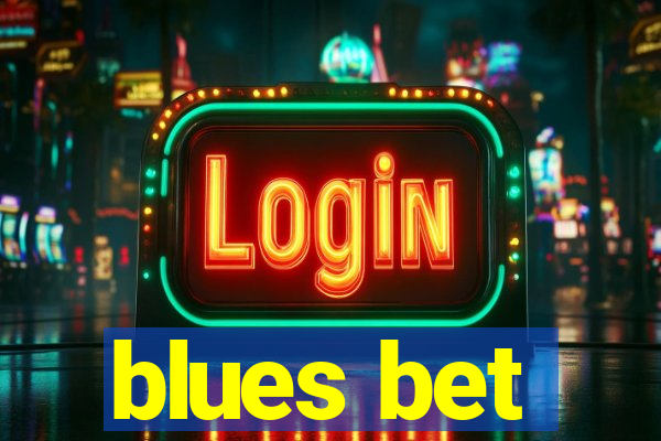 blues bet
